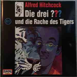 Brigitte Johanna Henkel-Waidhofer - Die Drei ??? 61 - Und Die Rache Des Tigers album