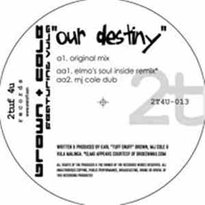 Brown + Cole Featuring Vula - Our Destiny album