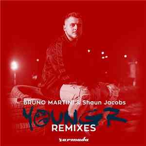 Bruno Martini  & Shaun Jacobs - Youngr (Remixes) album