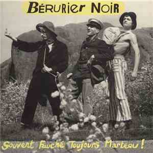 Bérurier Noir - Souvent Fauché, Toujours Marteau! album