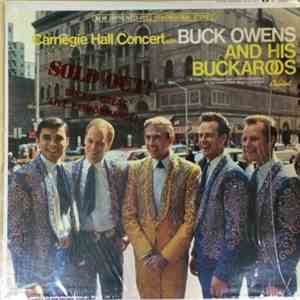 Buck Owens And His Buckaroos - Carnegie Hall Concert album