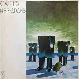 Cactus  - Restrictions album