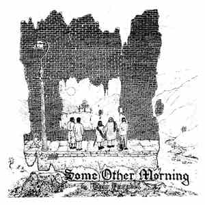 Cair Paravel - Some Other Morning album