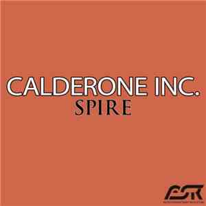 Calderone Inc. - Spire album