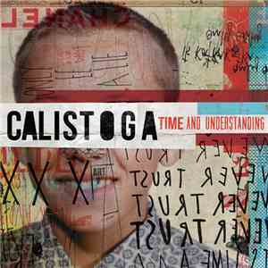 Calistoga - Time And Understanding album