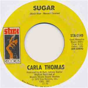 Carla Thomas - Sugar / I May Not Be All You Want (But I'm All You Got) album