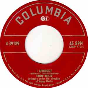 Champ Butler - I Apologize / There'll Be Mournin' In The Mornin' album