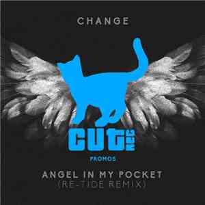 Change - Angel In My Pocket (Re-Tide Remix) album