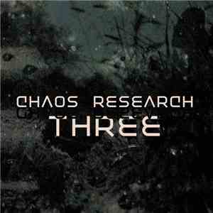 Chaos Research - Three album