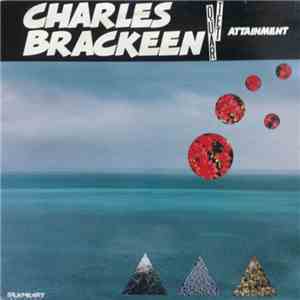 Charles Brackeen Quartet - Attainment album