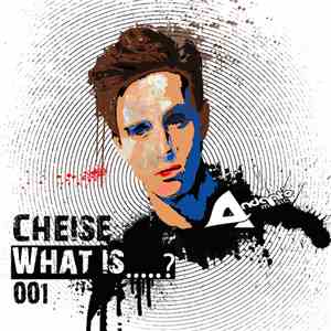 Cheise - What Is.....? album