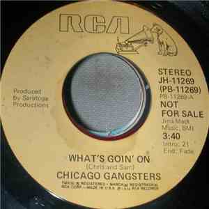 Chicago Gangsters - What's Goin' On album