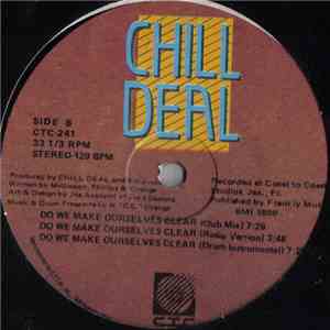 Chill Deal - She's All About Money / Do We Make Ourselves Clear album