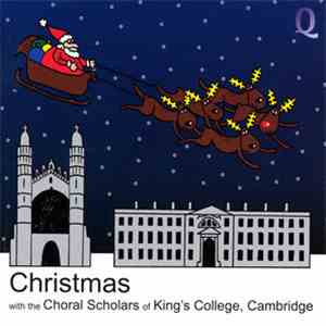 Choral Scholars of King's College, Cambridge - Christmas with the Choral Scholars of King's College, Cambridge album