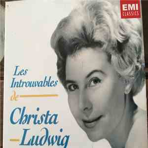 Christa Ludwig - Les Introuvables De Christa Ludwig album