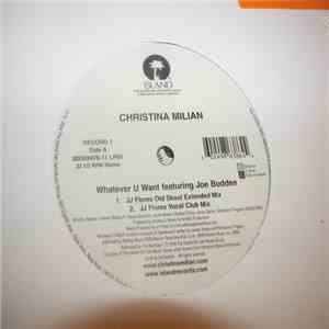 Christina Milian Featuring Joe Budden - Whatever U Want (Dance Remixes) album