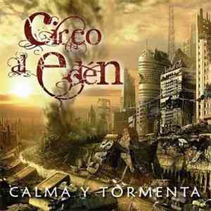 Circo al Edén - Calma y Tormenta album