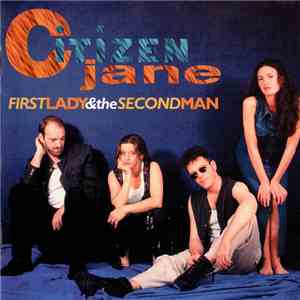Citizen Jane - First Lady & The Second Man album