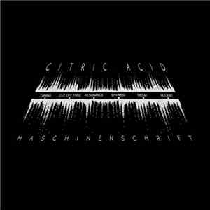 Citric Acid - Maschinenschrift album