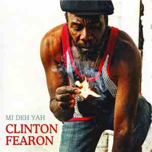 Clinton Fearon - Mi Deh Yah album
