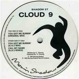 Cloud 9 - You Got Me Burnin' album