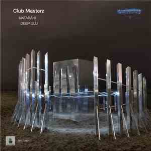 Club Masterz - Matarahi album