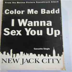 Color Me Badd - I Wanna Sex You Up album