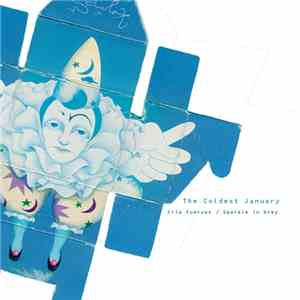 Cría Cuervos / Sparkle In Grey - The Coldest January album