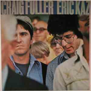 Craig Fuller / Eric Kaz - Craig Fuller / Eric Kaz album