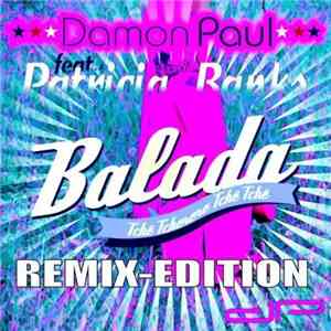 Damon Paul Feat. Patricia Banks - Balada - Remix Edition album