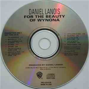 Daniel Lanois - For The Beauty Of Wynona album