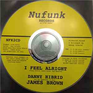 Danny Hibrid & James Brown - I Feel Alright album