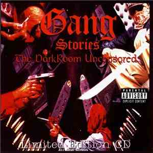 Darkroom Familia - Gang Stories - The DarkRoom Uncensored album