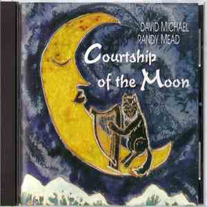 David Michael  & Randy Mead - Courtship Of The Moon album