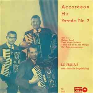 De Frisia's - Accordeon Hit Parade No. 2 album