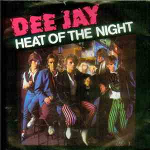 Dee Jay  - Heat Of The Night album