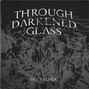Dee Palmer - Through Darkened Glass album