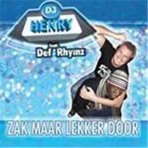 Def Rhymz - Zak Maar Lekker Door album
