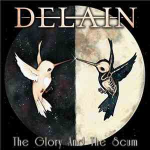 Delain - The Glory And The Scum album