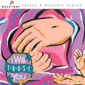 Dennis Jernigan - I Will Trust You album