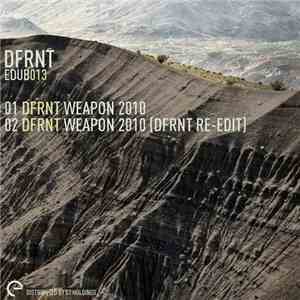 DFRNT - Weapon 2010 album