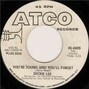 Dickie Lee - You're Young And You'll Forget / Waitin' For Love To Come My Way album