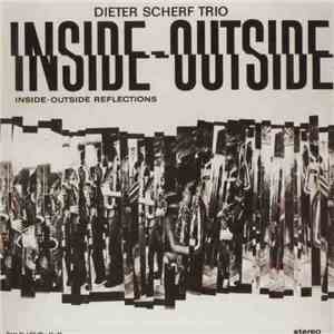 Dieter Scherf Trio - Inside-Outside Reflections album