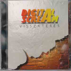 Digital Scream  - Visszatérés album