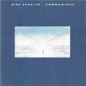 Dire Straits - Communiqué album
