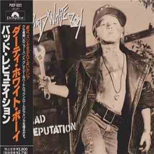 Dirty White Boy  - Bad Reputation album