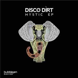 Discø Dìrt - Mystic EP album