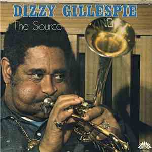 Dizzy Gillespie - The Source album