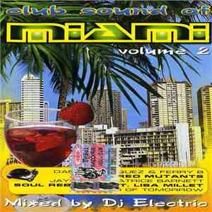 DJ Electric - Club Sound Of Miami Volume 2 album