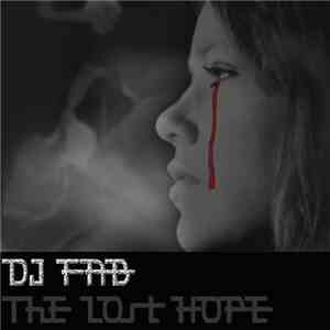 DJ Fab  - The Lost Hope album